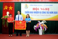 Công đoàn Ngành Y tế tỉnh triển khai nhiệm vụ công đoàn năm 2020