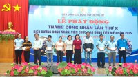 LĐLĐ huyện Phù Mỹ tổ chức Tháng Công nhân lần thứ x năm 2025