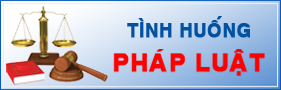 Tình huống pháp luật