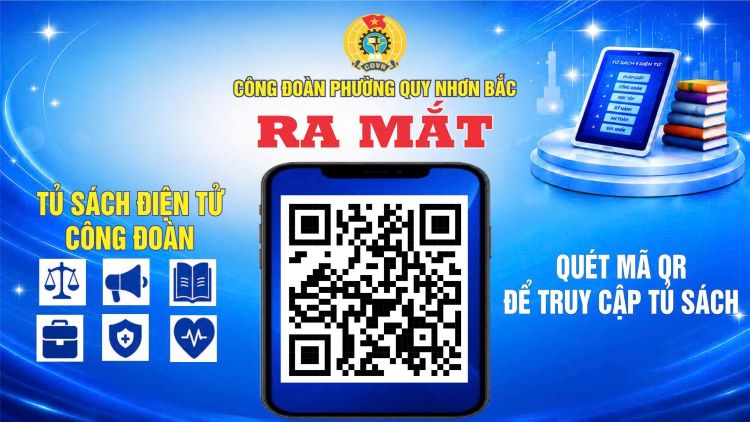 Công đoàn phường Quy Nhơn Bắc: Ra mắt “Tủ sách điện tử Công đoàn”